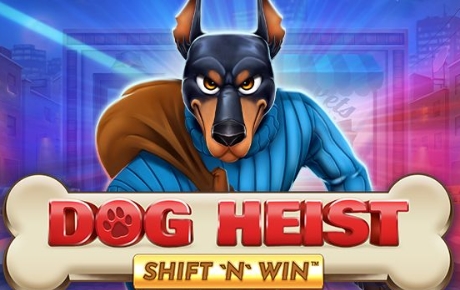 Machine à sous Dog Heist Shift N Win